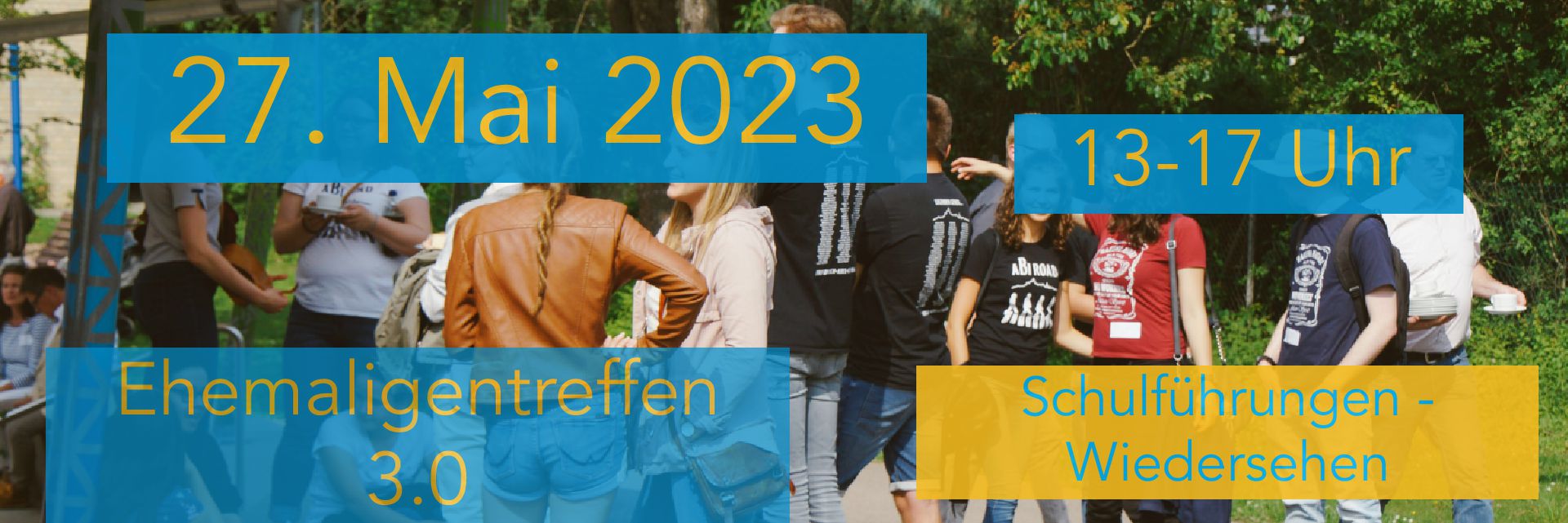 Ehemaligentreffen23 am 27. Mai 2023